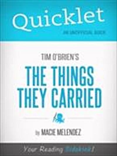 Quicklet on The Things They Carried by Tim O’Brien