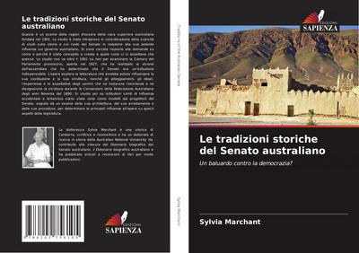 Le tradizioni storiche del Senato australiano