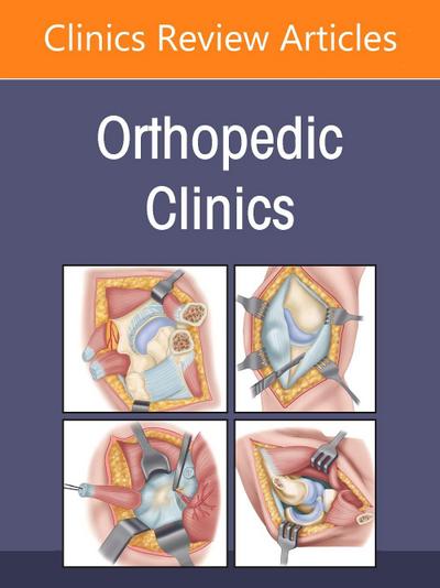 Regenerative Medicine, an Issue of Orthopedic Clinics