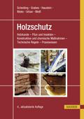 Holzschutz von Wolfram Scheiding | Ebook