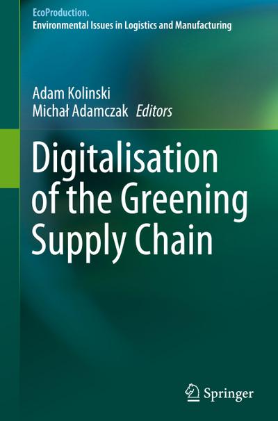 Digitalisation of the Greening Supply Chain
