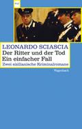 Der Ritter und der Tod/Ein einfacher Fall