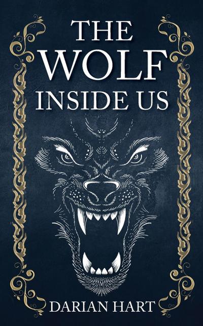The Wolf Inside us