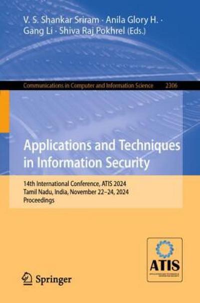Applications and Techniques in Information Security