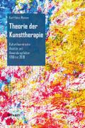 Theorie der Kunsttherapie