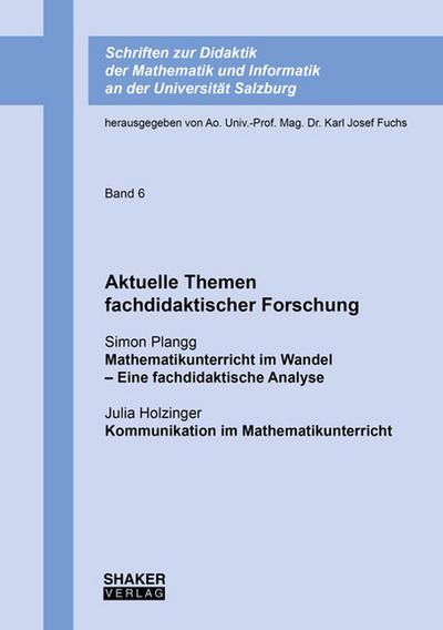 Aktuelle Themen fachdidaktischer Forschung