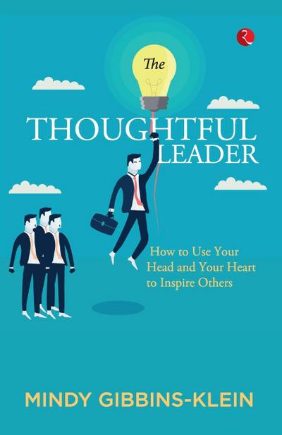 The Thoughtful Leader