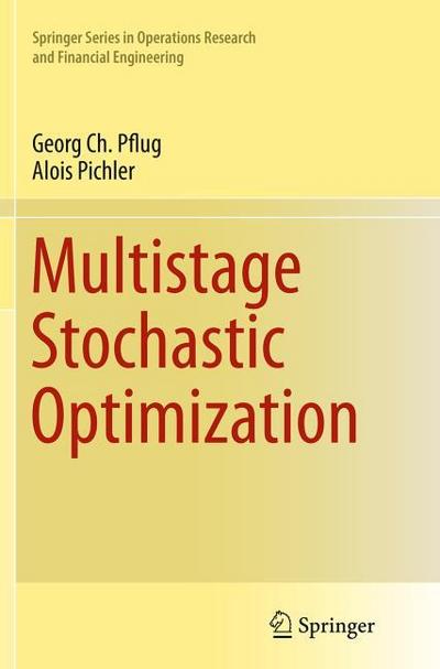 Multistage Stochastic Optimization