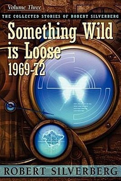 Something Wild is Loose