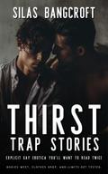 Thirst Trap Stories