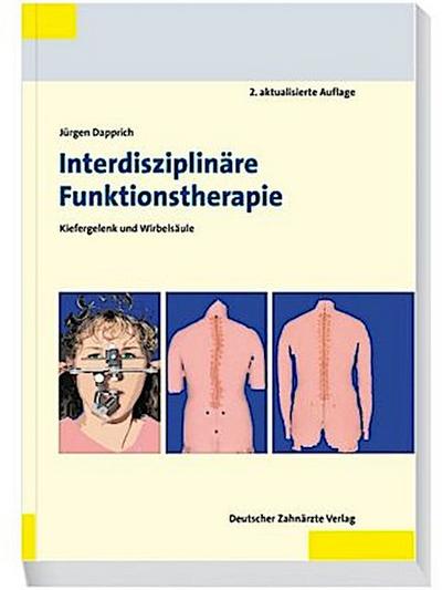 Interdisziplinäre Funktionstherapie
