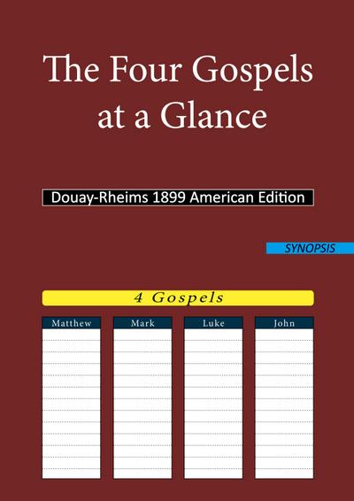 The Four Gospels at a Glance
