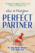 How to Find Your Perfect Partner