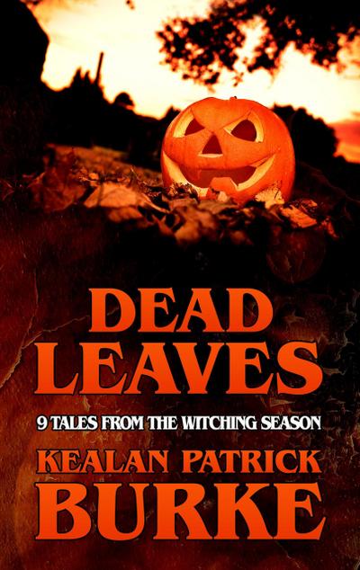 Dead Leaves (Dead Seasons, #1)