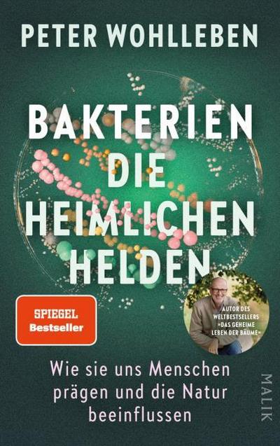 Bakterien - die heimlichen Helden