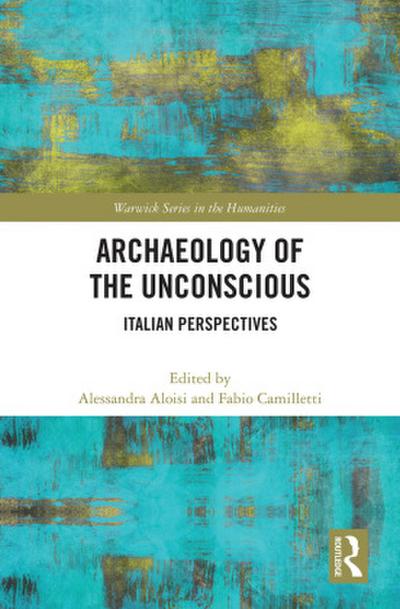 Archaeology of the Unconscious