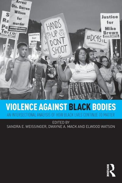Violence Against Black Bodies