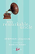 My Remarkable Uncle