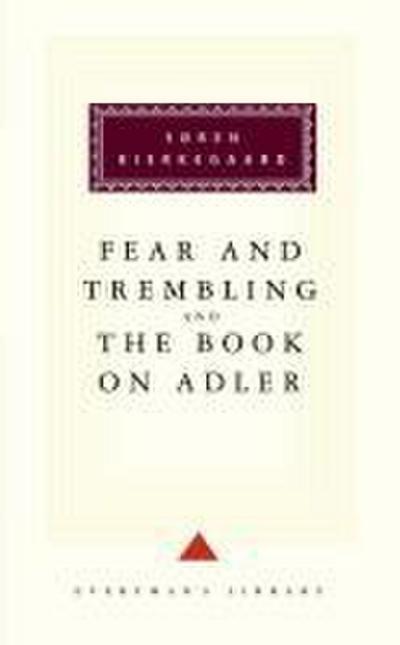 Fear and Trembling and the Book on Adler
