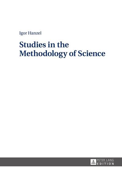 Studies in the Methodology of Science