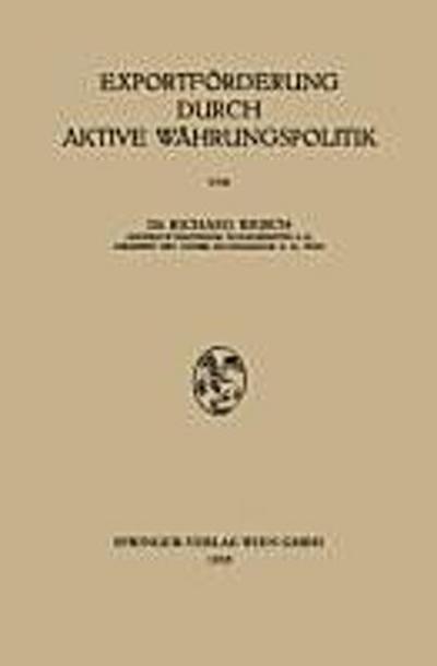 Exportförderung Durch Aktive Währungspolitik