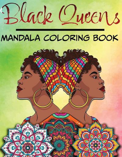 Black Queens - Mandala Coloring Book