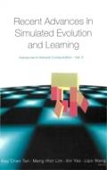 Recent Advances In Simulated Evolution And Learnin