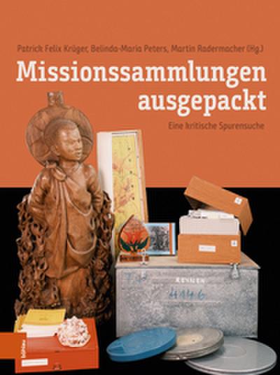 Missionssammlungen ausgepackt