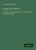 Voyage au lac Abbitibi