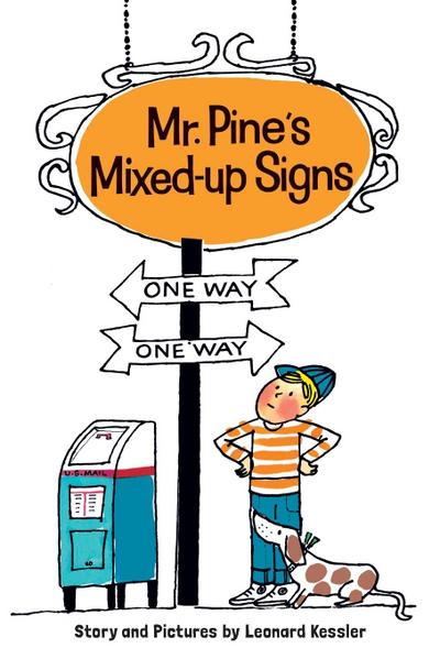 Mr. Pine’s Mixed-Up Signs