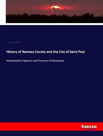 History of Ramsey County and the City of Saint Paul