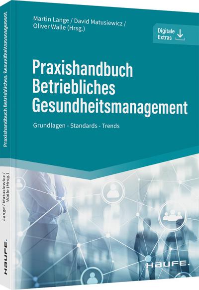 Praxishandbuch Betriebliches Gesundheitsmanagement