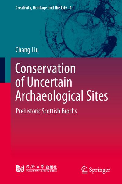 Conservation of Uncertain Archaeological Sites