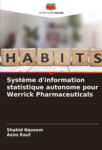 Système d’information statistique autonome pour Werrick Pharmaceuticals