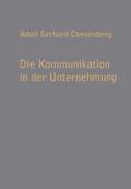 Die Kommunikation in der Unternehmung