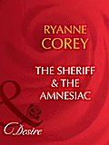 The Sheriff & The Amnesiac
