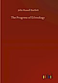 The Progress of Ethnology