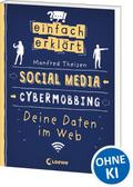 Einfach erklärt - Social Media - Cybermobbing - De