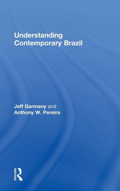 Understanding Contemporary Brazil