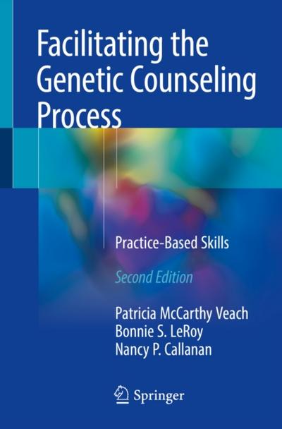 Facilitating the Genetic Counseling Process