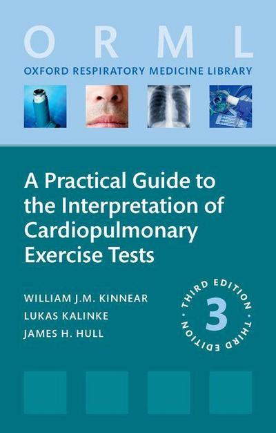 A Practical Guide to the Interpretation of Cardiopulmonary Exercise Tests