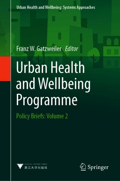 Urban Health and Wellbeing Programme