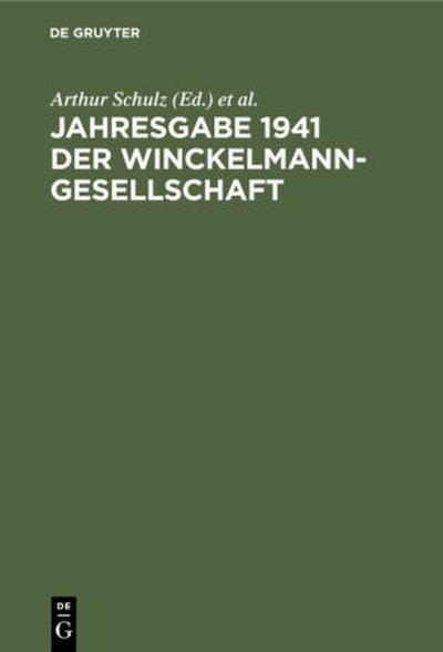 Jahresgabe 1941 der Winckelmann-Gesellschaft