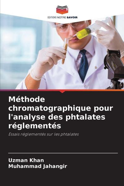 Méthode chromatographique pour l’analyse des phtalates réglementés
