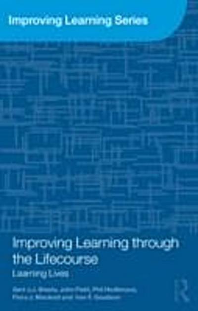 Improving Learning through the Lifecourse