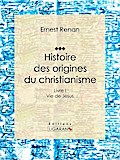 Histoire des origines du christianisme