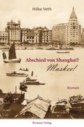 Abschied von Shanghai?