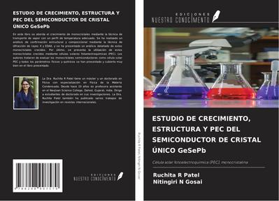 ESTUDIO DE CRECIMIENTO, ESTRUCTURA Y PEC DEL SEMICONDUCTOR DE CRISTAL ÚNICO GeSePb