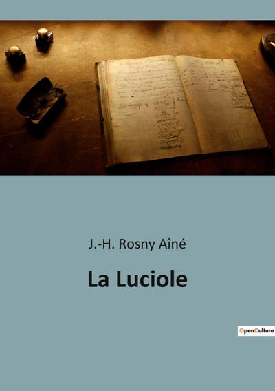 La Luciole