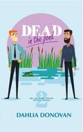 Dead in the Pond (Grasmere Cottage Mystery, #2)